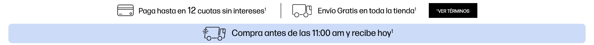 Paga hasta en 12 cuotas sin interés*  y envío gratis en toda la tienda* Compra antes de las 11:00 am y recibe hoy*  Haz click para ver términos.