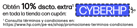 Obtén 10% dscto. extra* en toda la tienda con cupón: CYBERHP. Consulta términos y condiciones en: https://www.hp.com/pe-es/shop/promociones-terminos-condiciones